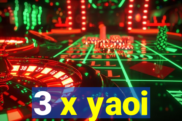 3 x yaoi